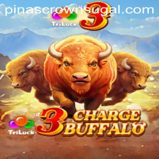 3ChargeBuffalo: The Exciting Game Taking Over with Pinas Crown