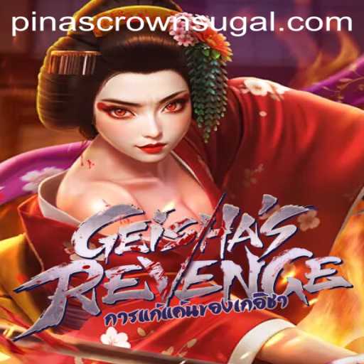 Discover the Enchanting World of GeishasRevenge and the Quest for Pinas Crown